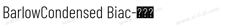 BarlowCondensed Biac字体转换